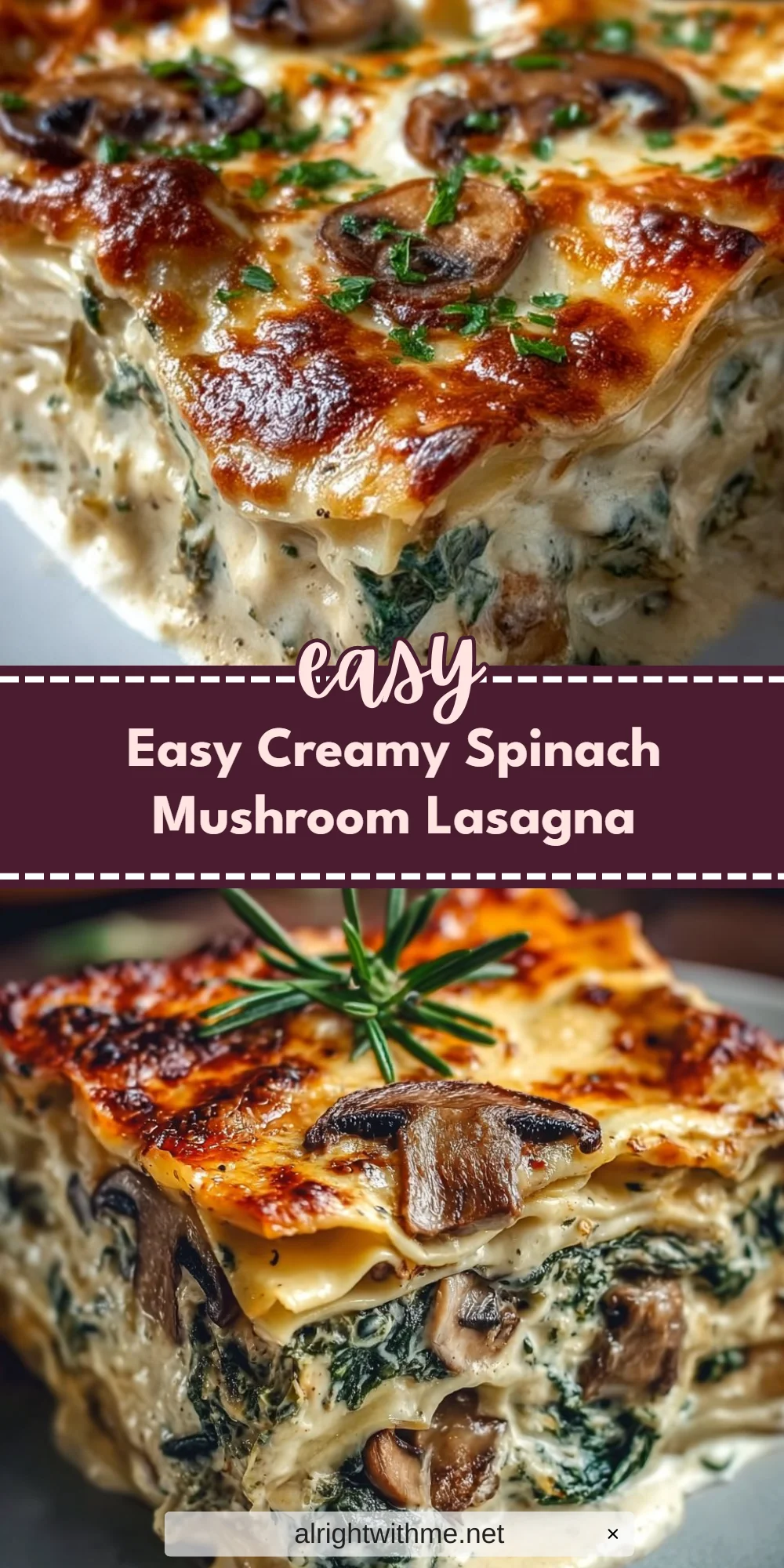 Easy Creamy Spinach Mushroom Lasagna