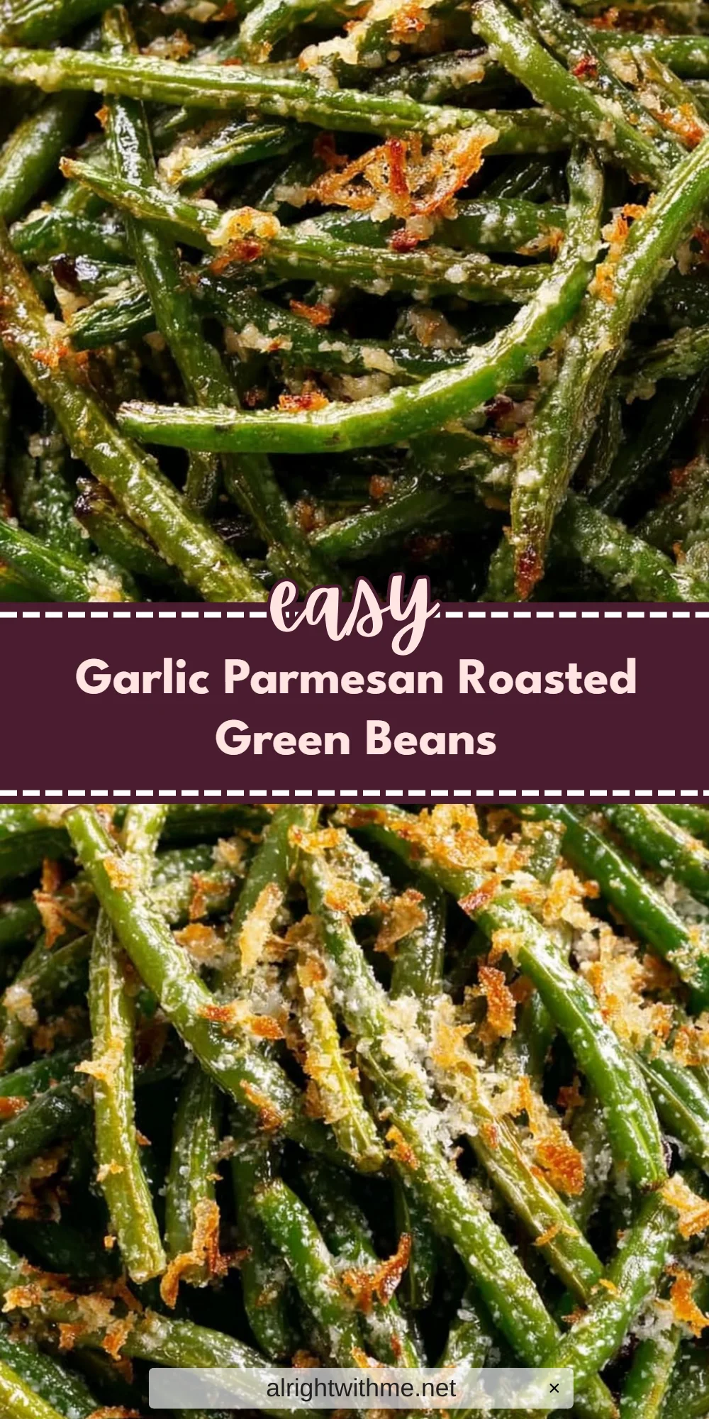 Garlic Parmesan Roasted Green Beans