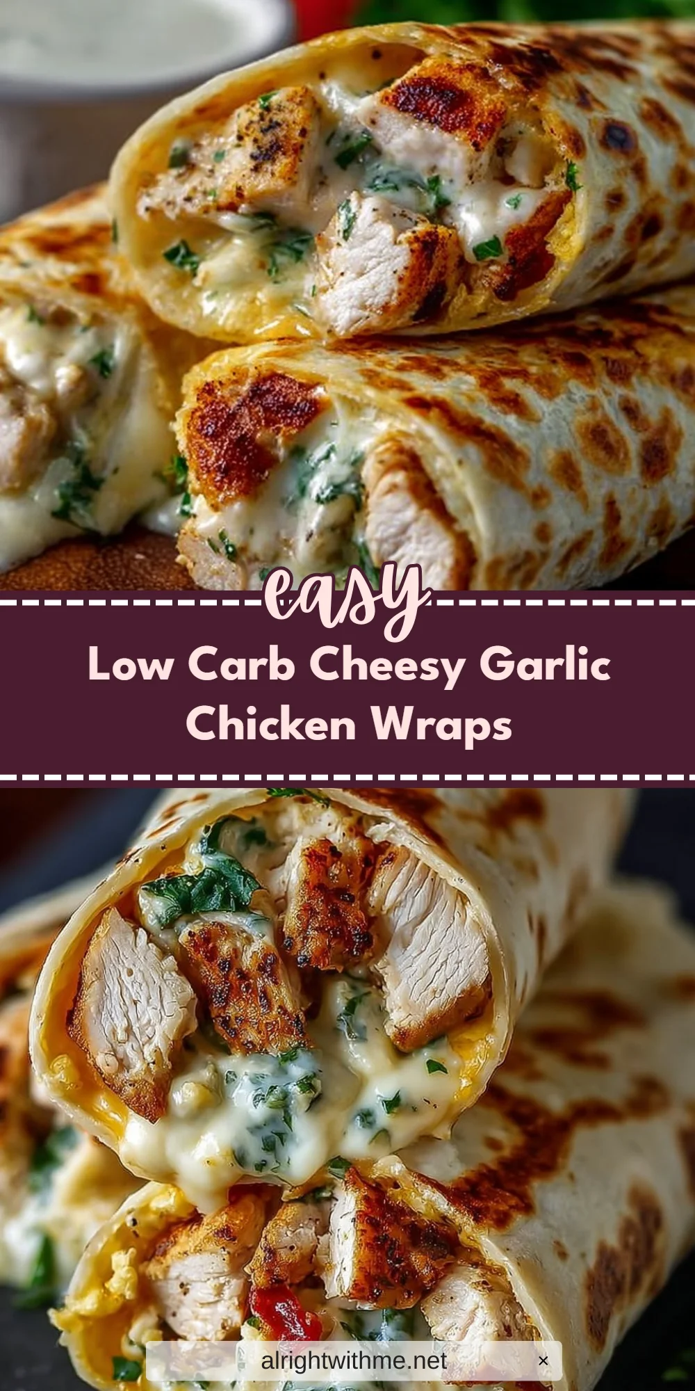 Low Carb Cheesy Garlic Chicken Wraps