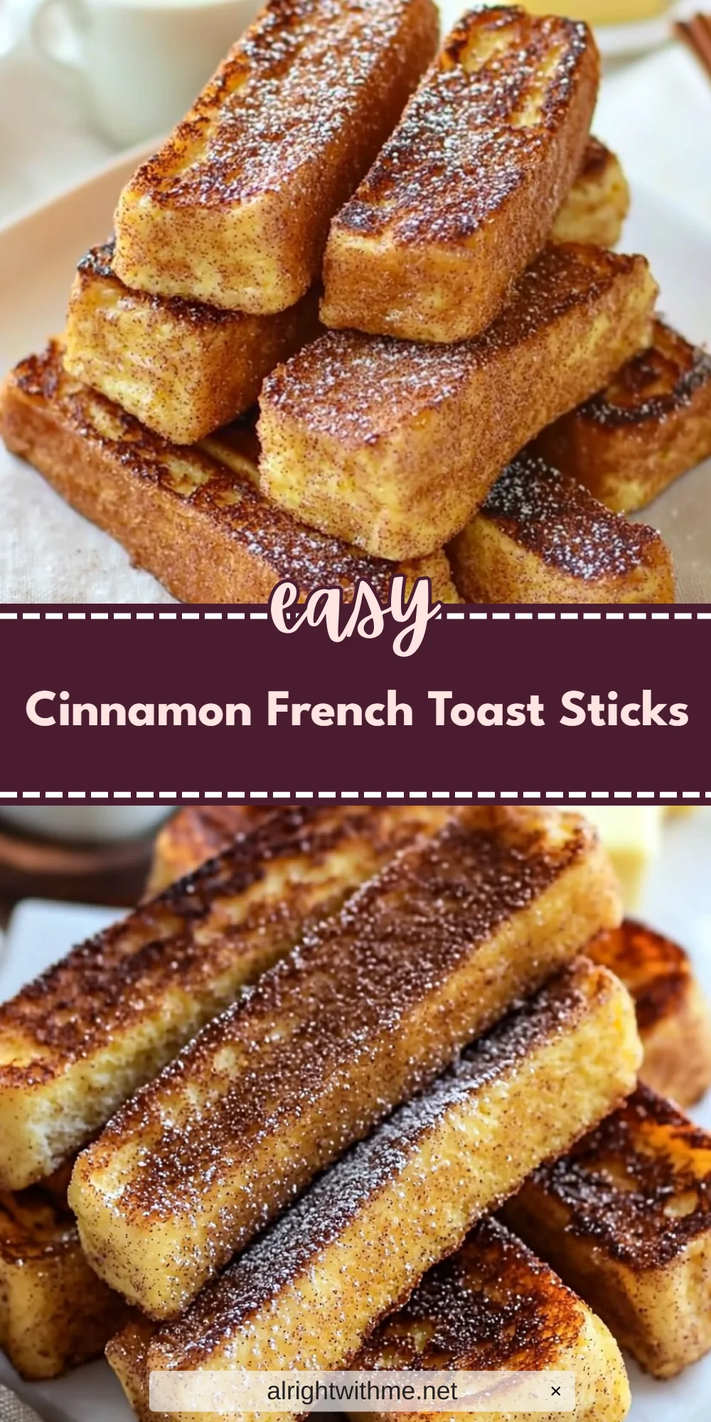 Cinnamon French Toast Sticks