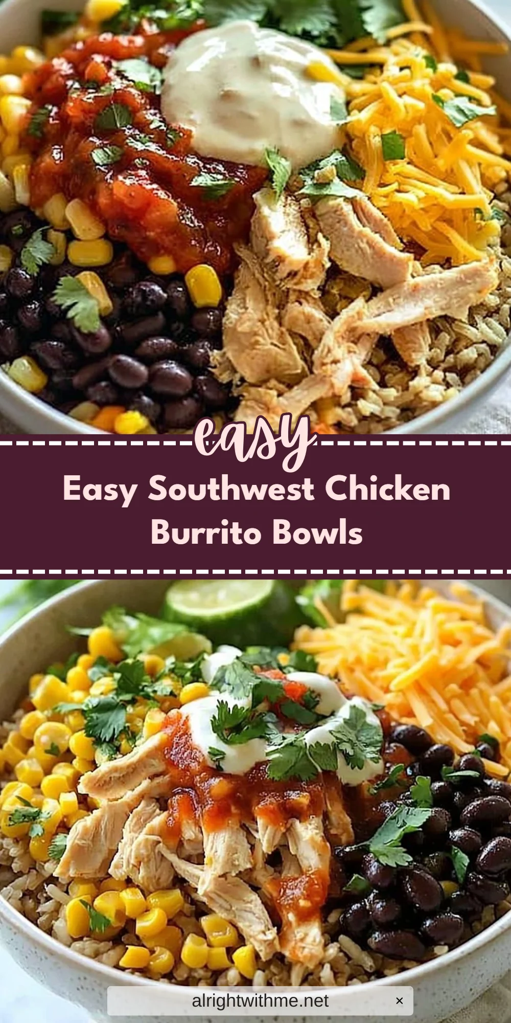 Easy Southwest Chicken Burrito Bowls