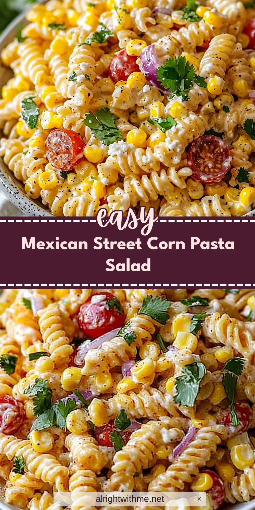Mexican Street Corn Pasta Salad