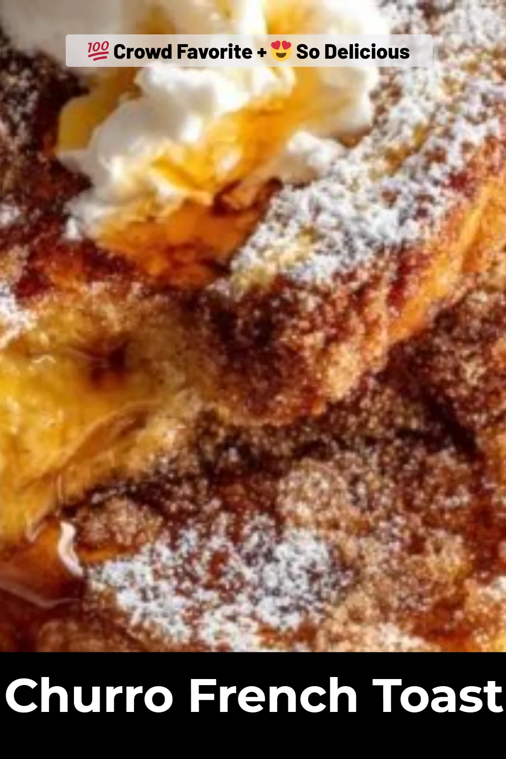 Churro French Toast