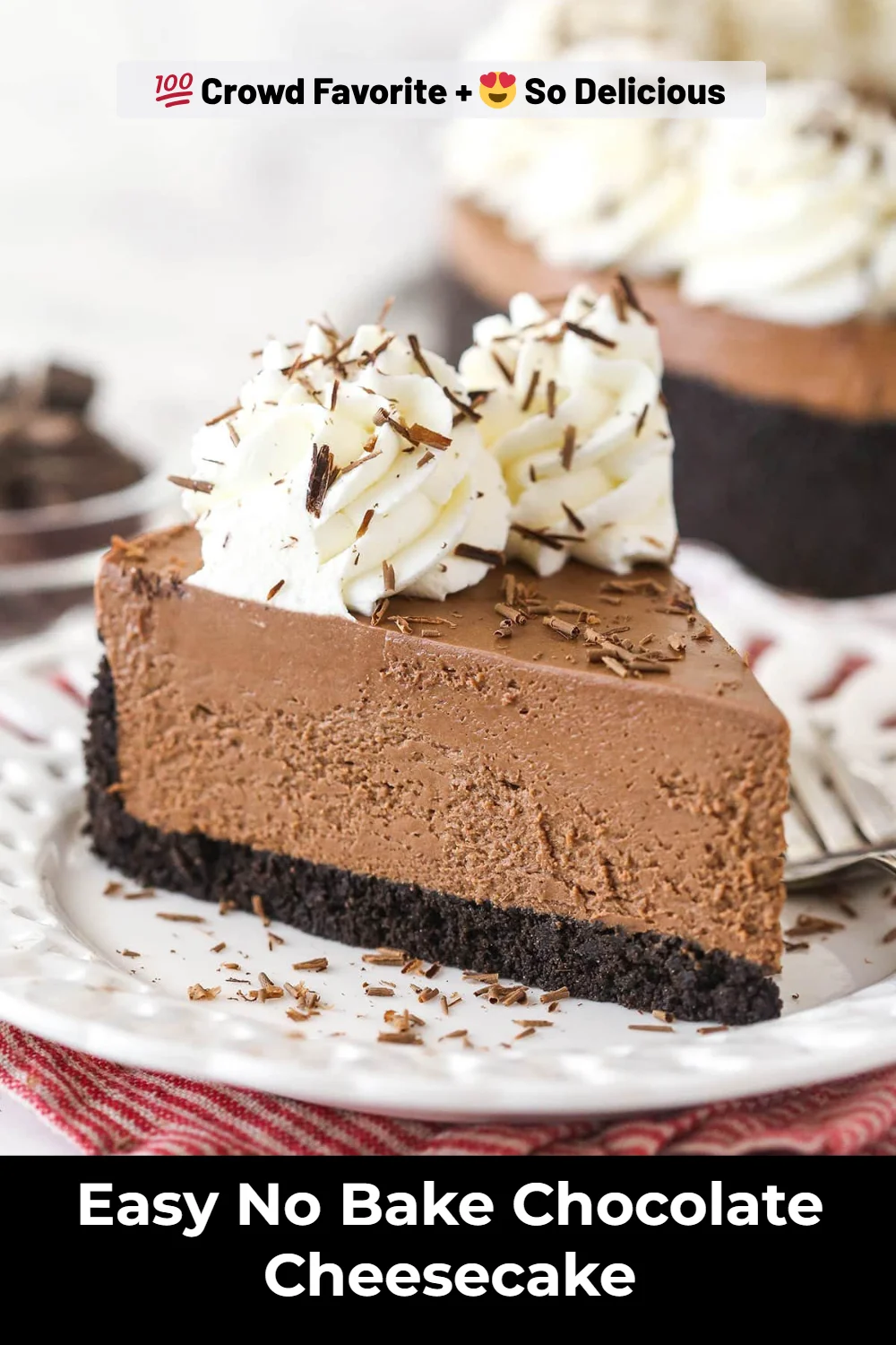 Easy No Bake Chocolate Cheesecake