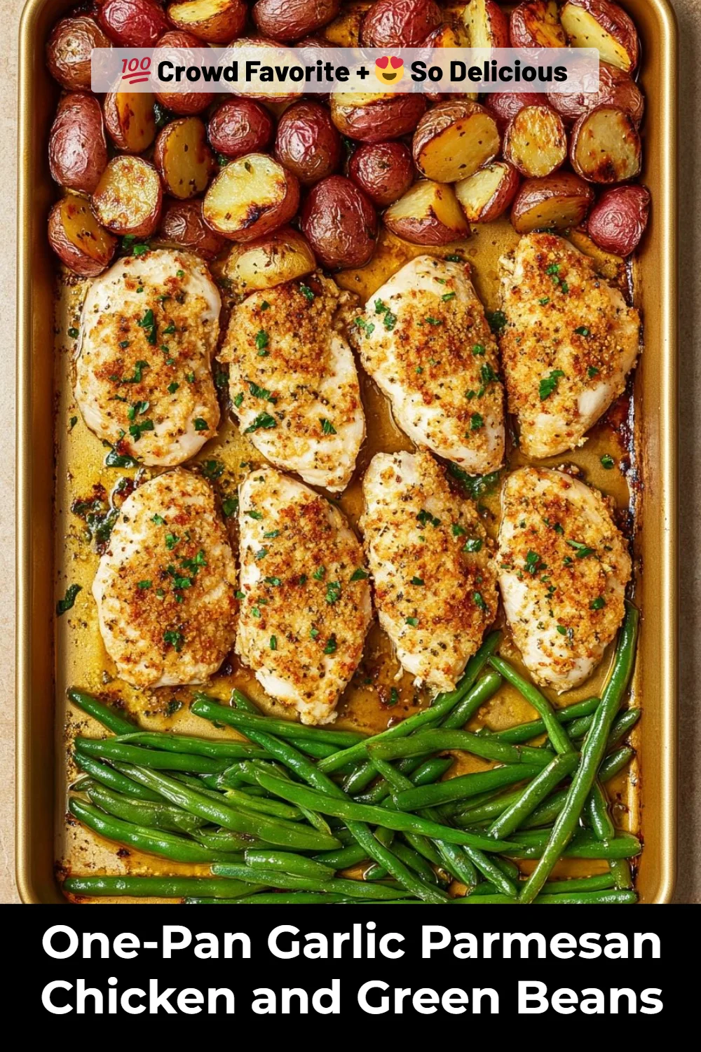 One-Pan Garlic Parmesan Chicken and Green Beans