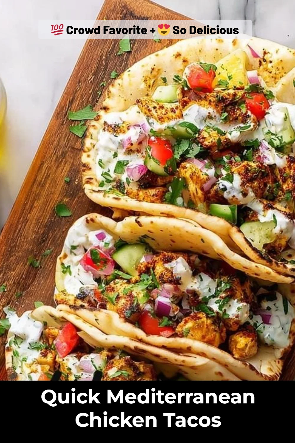 Quick Mediterranean Chicken Tacos