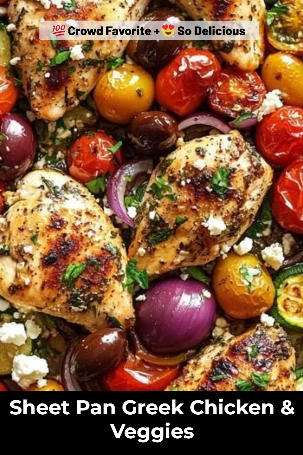 Sheet Pan Greek Chicken & Veggies