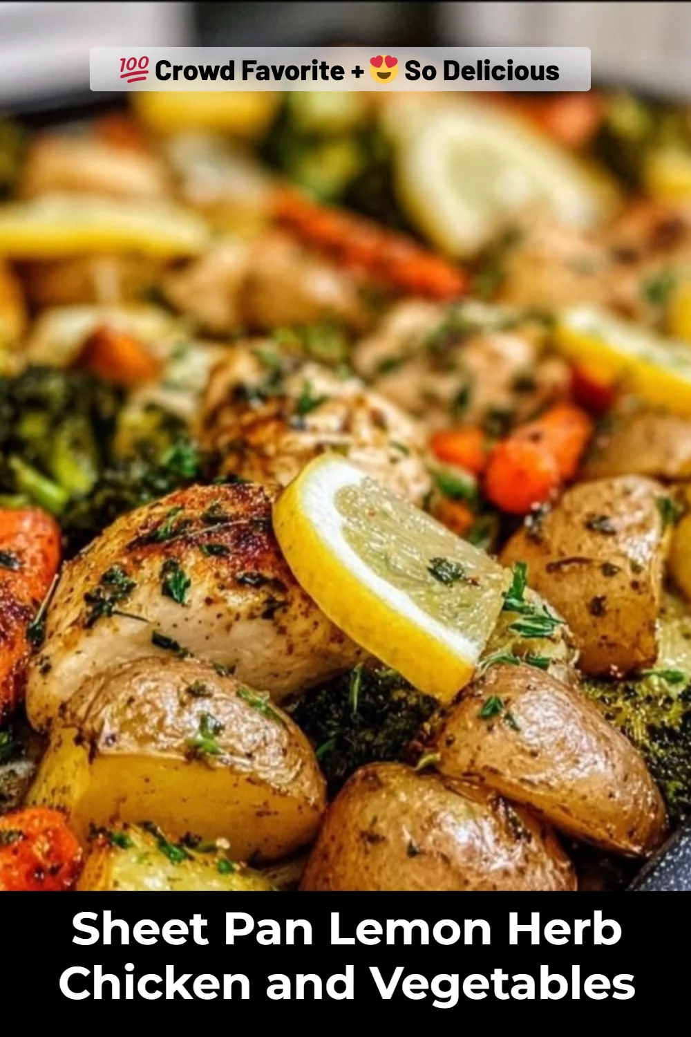 Sheet Pan Lemon Herb Chicken and Vegetables