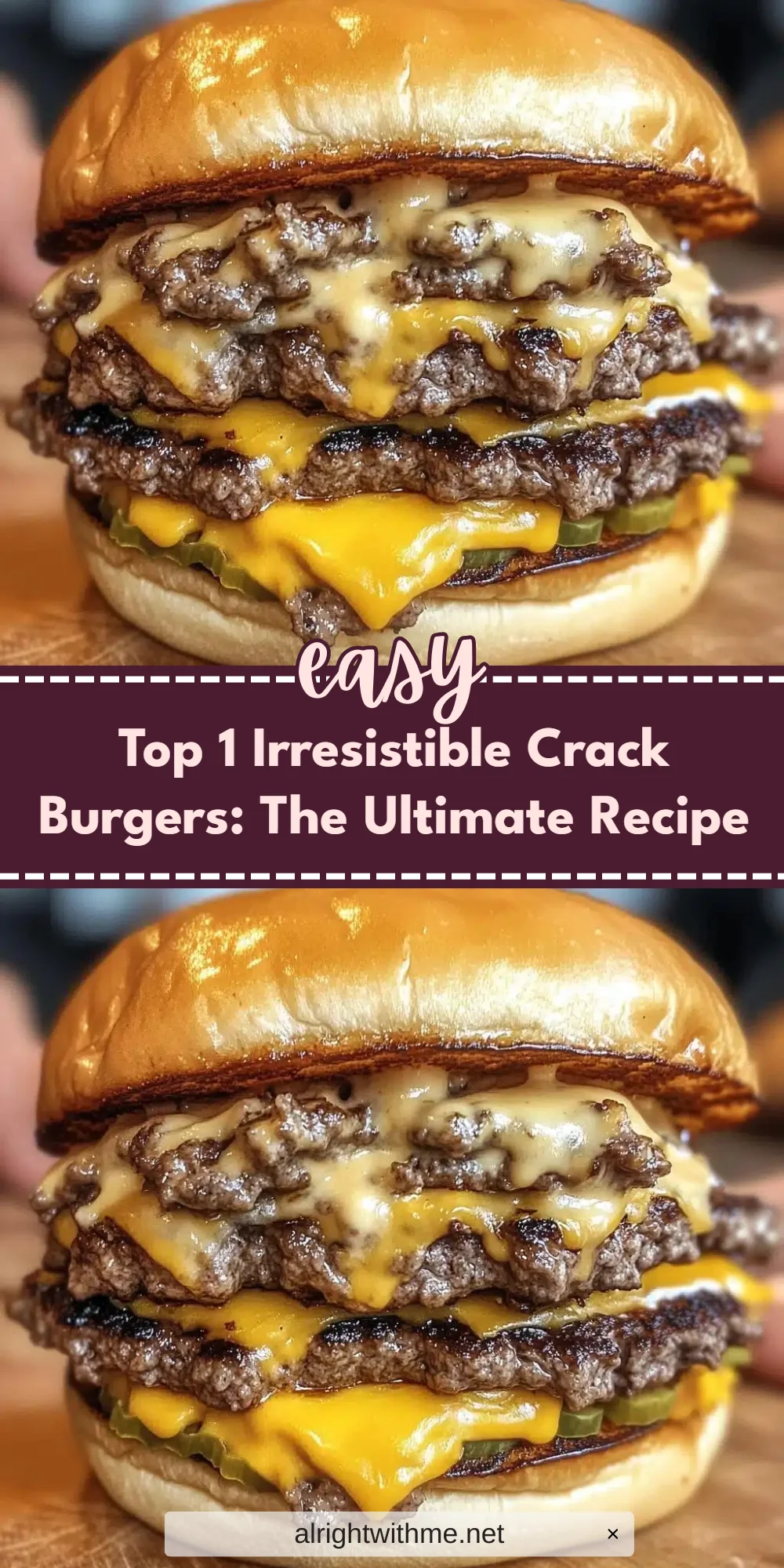 Top 1 Irresistible Crack Burgers: The Ultimate Recipe