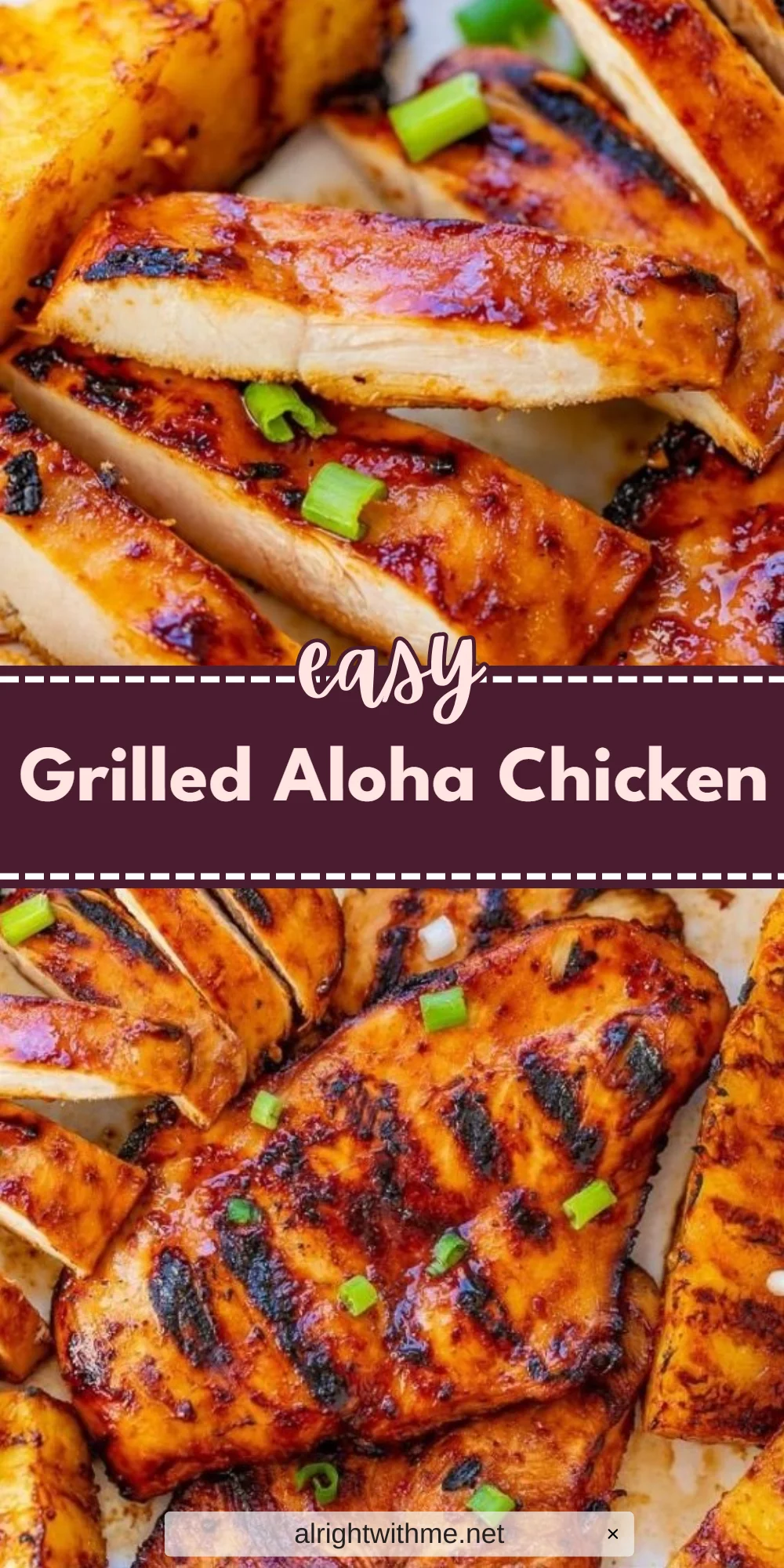 Grilled Aloha Chicken