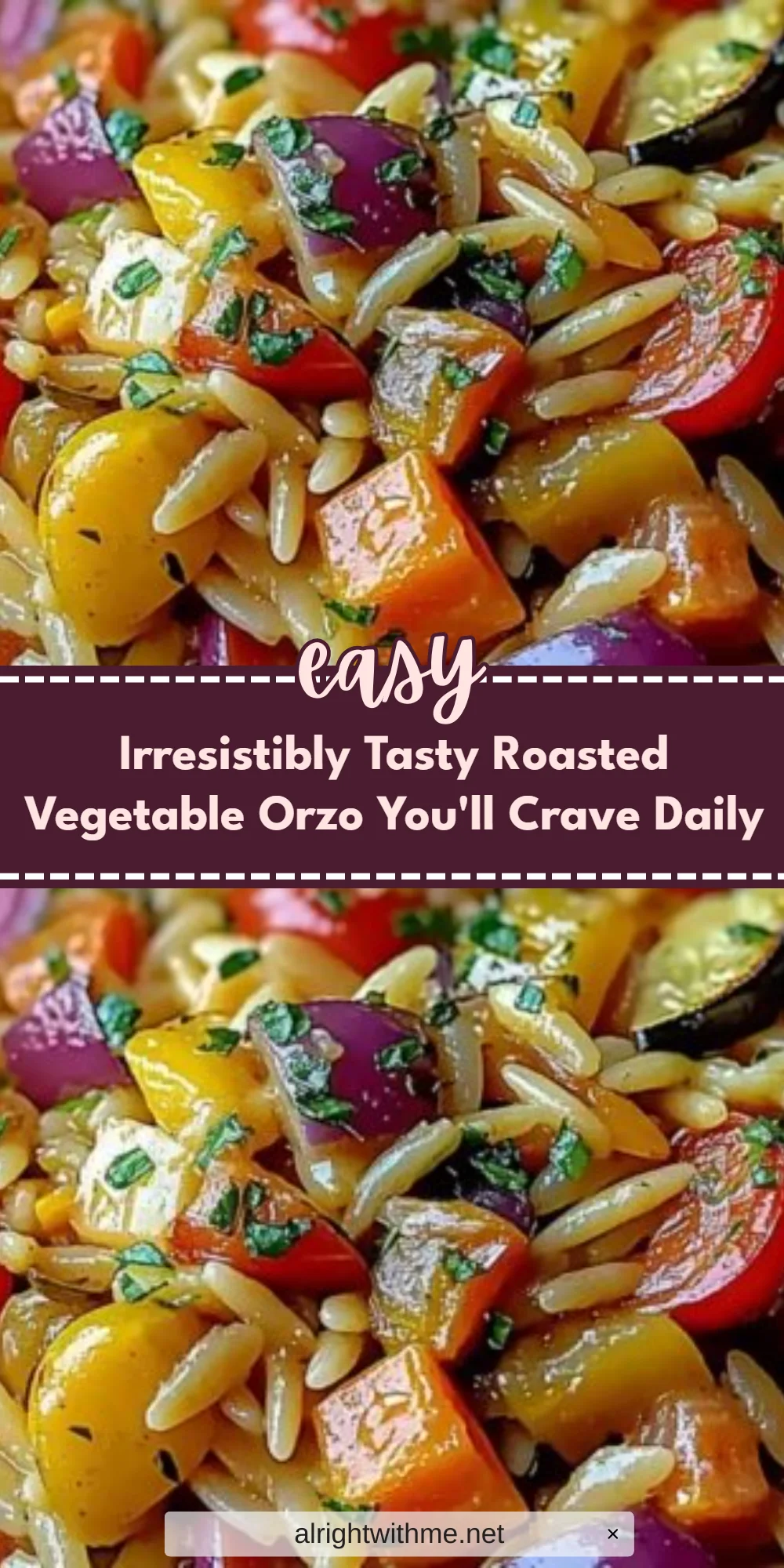 Irresistibly Tasty Roasted Vegetable Orzo You'll Crave Daily
