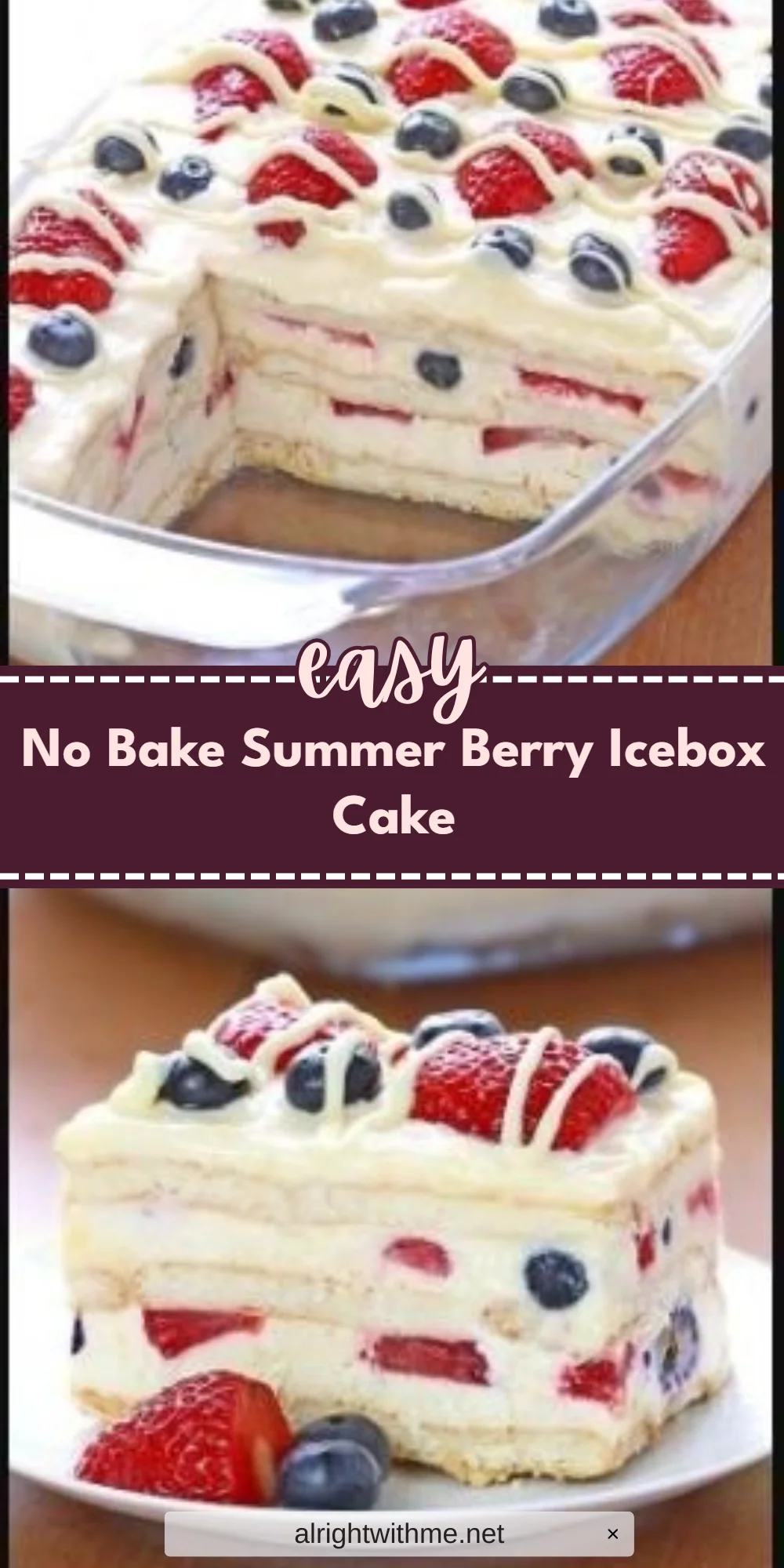 No Bake Summer Berry Icebox Cake