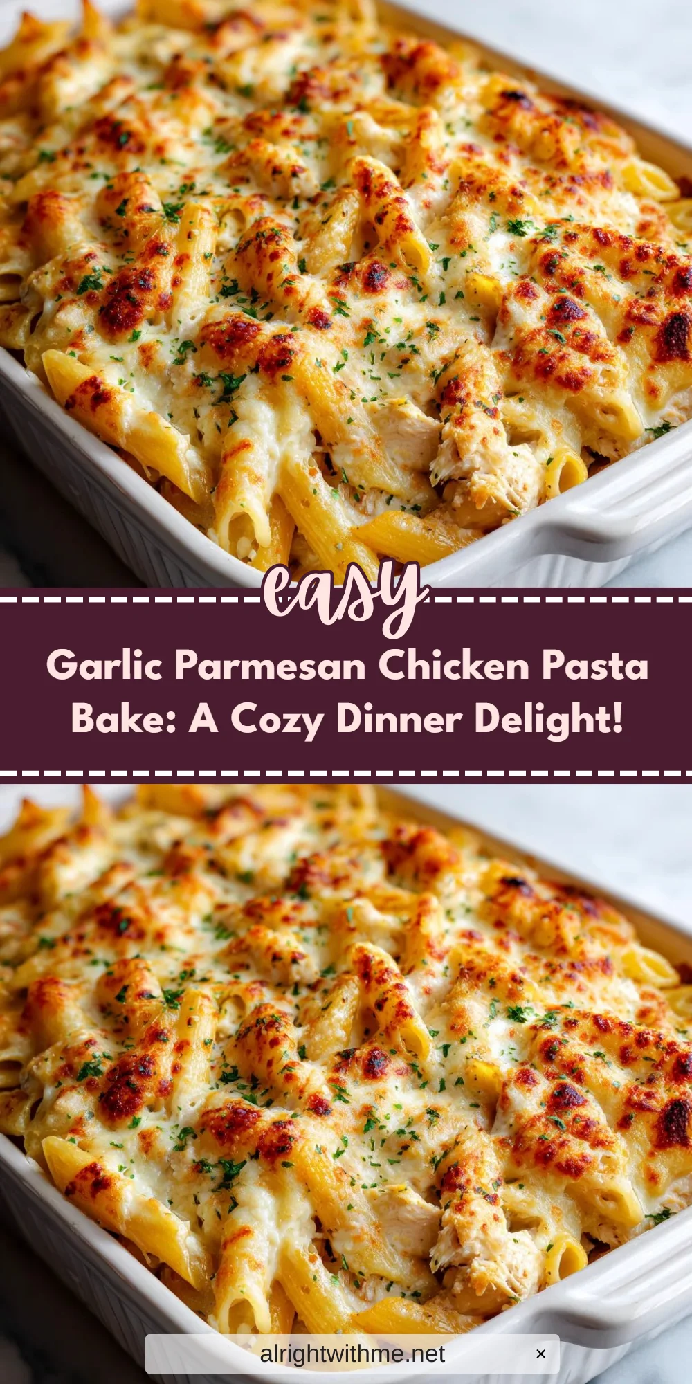 Garlic Parmesan Chicken Pasta Bake: A Cozy Dinner Delight!